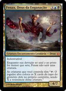 Phenax, God of Deception
Born of the Gods - Portuguese
Single
Magic The Gathering