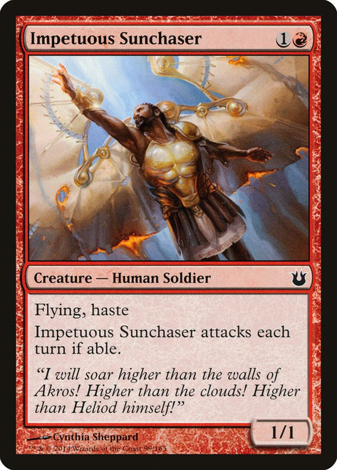 Impetuous Sunchaser\nBorn of the Gods\nSingle\nMagic The Gathering