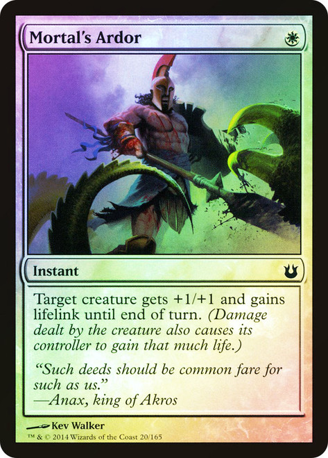 Mortal's Ardor\nBorn of the Gods\nSingle\nMagic The Gathering