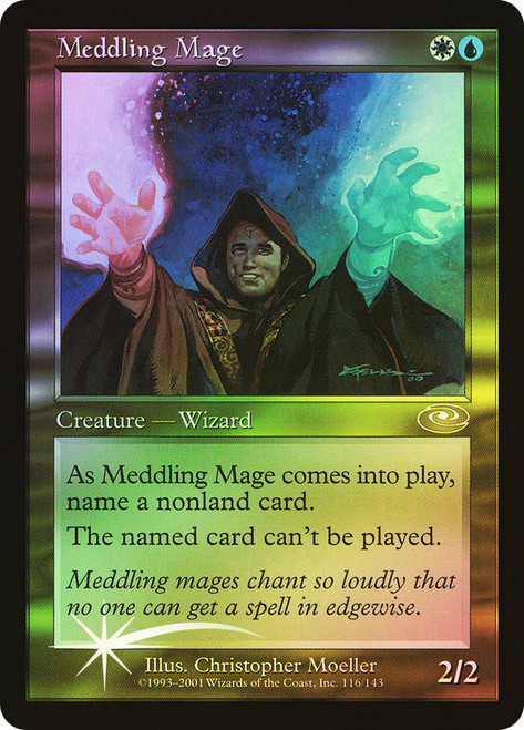 Meddling Mage\nPlaneshift\nSingle\nMagic The Gathering