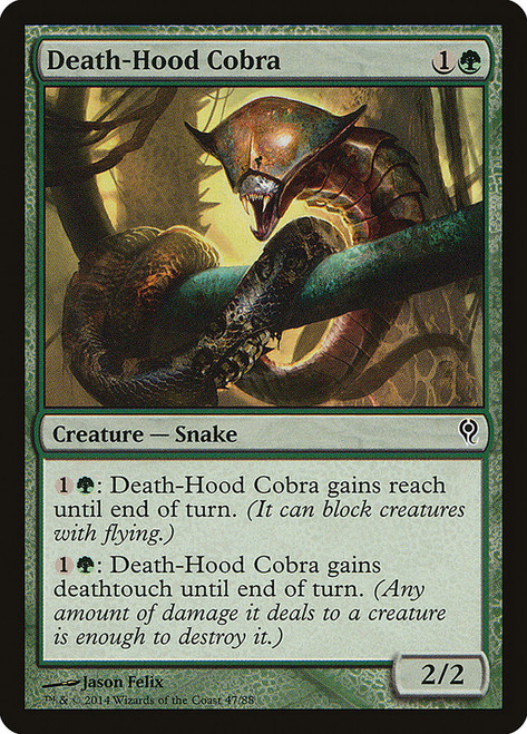 Death-Hood Cobra\nDuel Decks: Jace vs. Vraska\nSingle\nMagic The Gathering