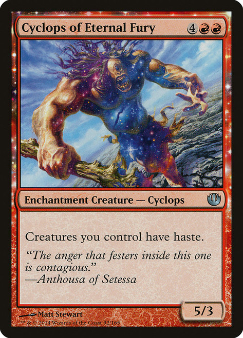 Cyclops of Eternal Fury\nJourney into Nyx\nSingle\nMagic The Gathering
