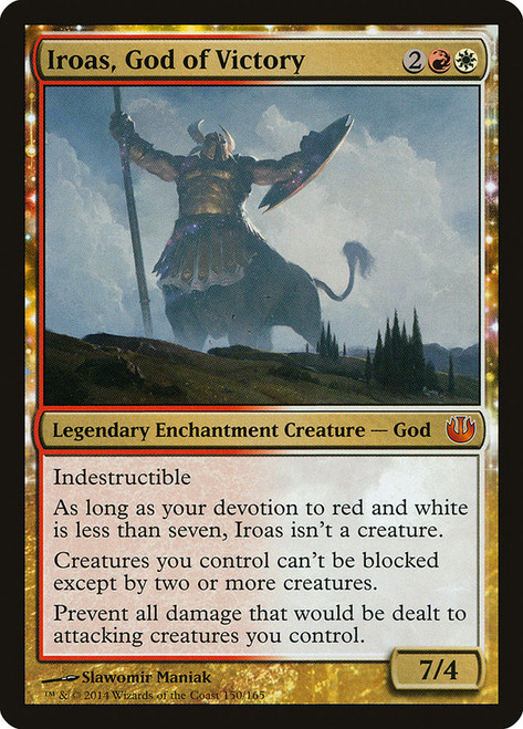 Iroas, God of Victory\nJourney into Nyx\nSingle\nMagic The Gathering
