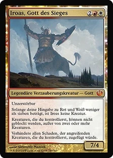 Iroas, God of Victory
Journey into Nyx - German
Single
Magic The Gathering