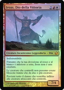 Iroas, God of Victory
Journey into Nyx (Foil) - Italian
Single
Magic The Gathering