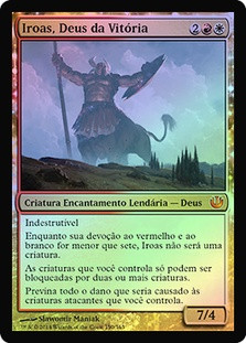 Iroas, God of Victory
Journey into Nyx (Foil) - Portuguese
Single
Magic The Gathering