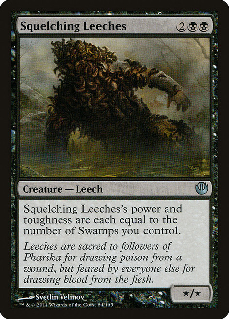 Squelching Leeches\nJourney into Nyx\nSingle\nMagic The Gathering
