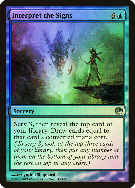 Interpret the Signs\nJourney into Nyx\nSingle\nMagic The Gathering