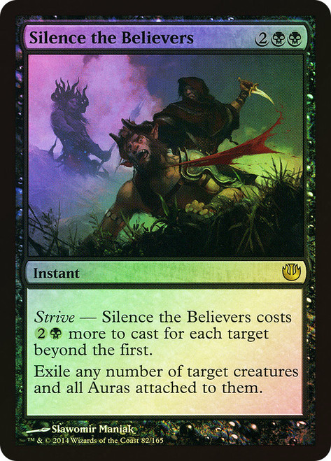 Silence the Believers\nJourney into Nyx\nSingle\nMagic The Gathering