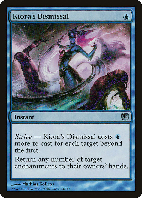 Kiora's Dismissal\nJourney into Nyx\nSingle\nMagic The Gathering