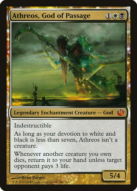 Athreos, God of Passage\nJourney into Nyx\nSingle\nMagic The Gathering