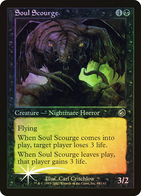 Soul Scourge\nTorment\nSingle\nMagic The Gathering