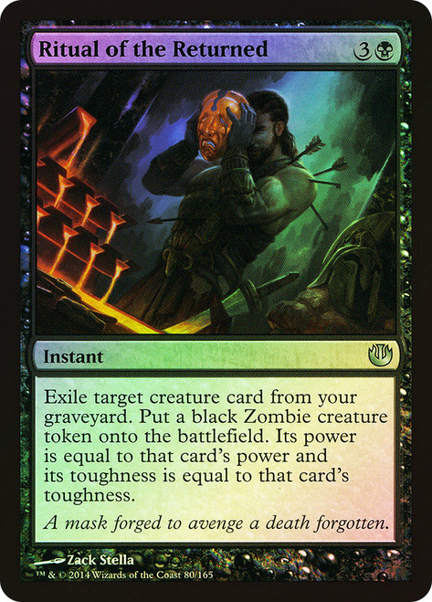 Ritual of the Returned\nJourney into Nyx\nSingle\nMagic The Gathering