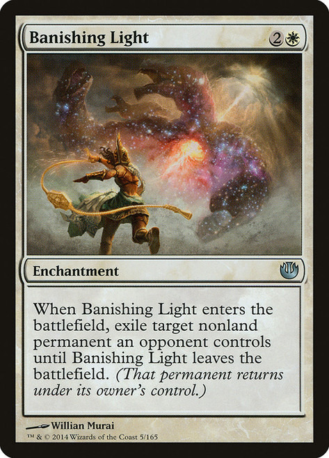 Banishing Light\nJourney into Nyx\nSingle\nMagic The Gathering