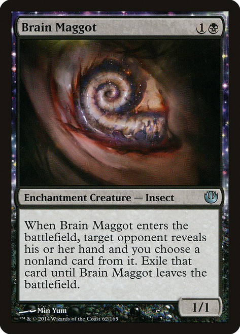 Brain Maggot\nJourney into Nyx\nSingle\nMagic The Gathering
