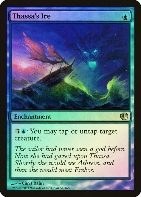 Thassa's Ire\nJourney into Nyx\nSingle\nMagic The Gathering