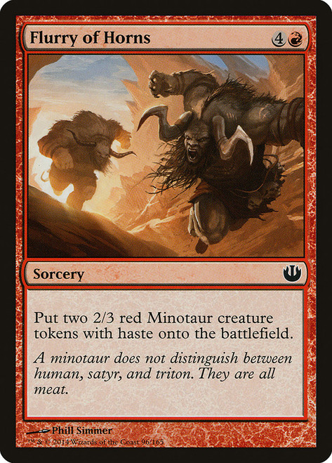 Flurry of Horns\nJourney into Nyx\nSingle\nMagic The Gathering