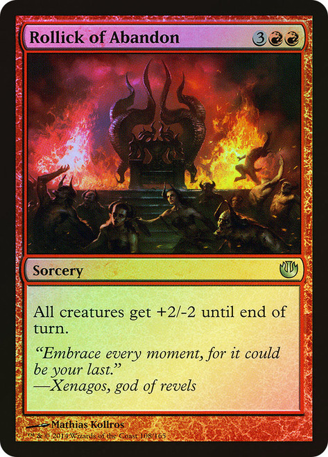 Rollick of Abandon\nJourney into Nyx\nSingle\nMagic The Gathering