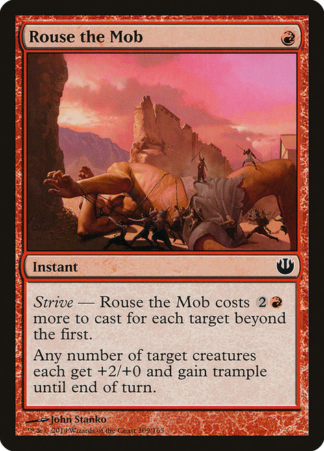 Rouse the Mob\nJourney into Nyx\nSingle\nMagic The Gathering