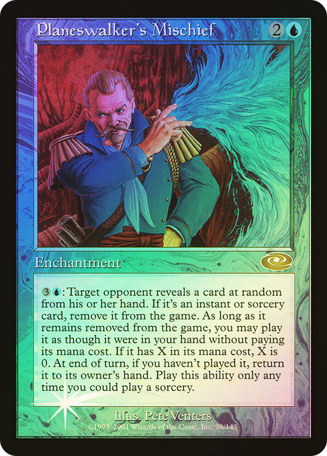 Planeswalker's Mischief\nPlaneshift\nSingle\nMagic The Gathering