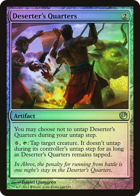 Deserter's Quarters\nJourney into Nyx\nSingle\nMagic The Gathering