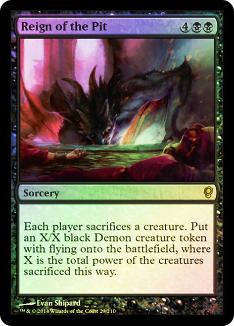 Reign of the Pit\nConspiracy: 2014 Edition\nSingle\nMagic The Gathering
