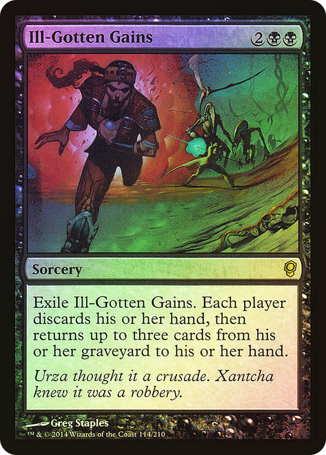 Ill-Gotten Gains\nConspiracy: 2014 Edition\nSingle\nMagic The Gathering