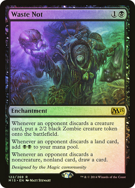 Waste Not\nMagic 2015 Core Set\nSingle\nMagic The Gathering