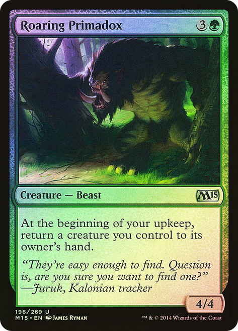 Roaring Primadox\nMagic 2015 Core Set\nSingle\nMagic The Gathering