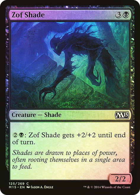 Zof Shade\nMagic 2015 Core Set\nSingle\nMagic The Gathering