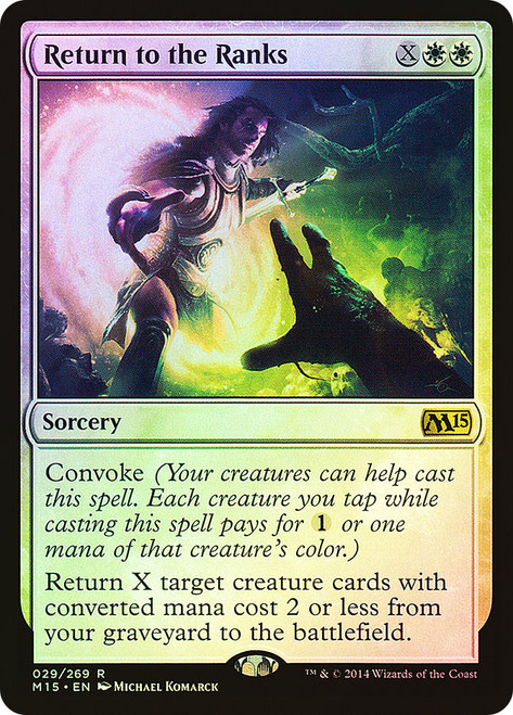 Return to the Ranks\nMagic 2015 Core Set\nSingle\nMagic The Gathering