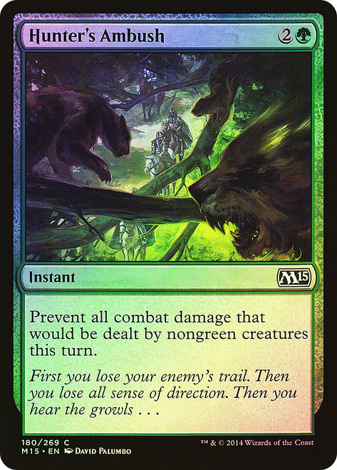 Hunter's Ambush\nMagic 2015 Core Set\nSingle\nMagic The Gathering