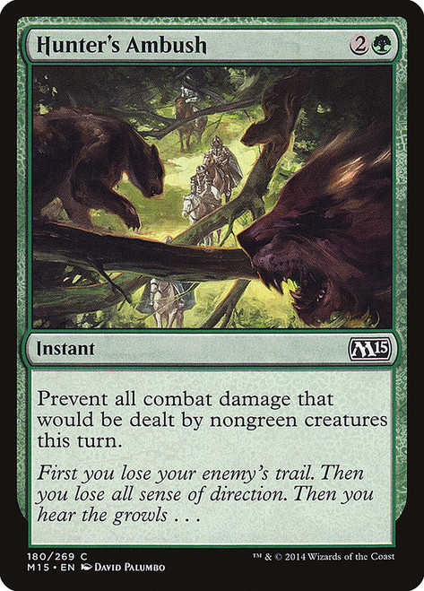 Hunter's Ambush\nMagic 2015 Core Set\nSingle\nMagic The Gathering