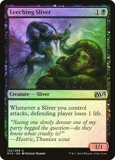 Leeching Sliver\nMagic 2015 Core Set\nSingle\nMagic The Gathering