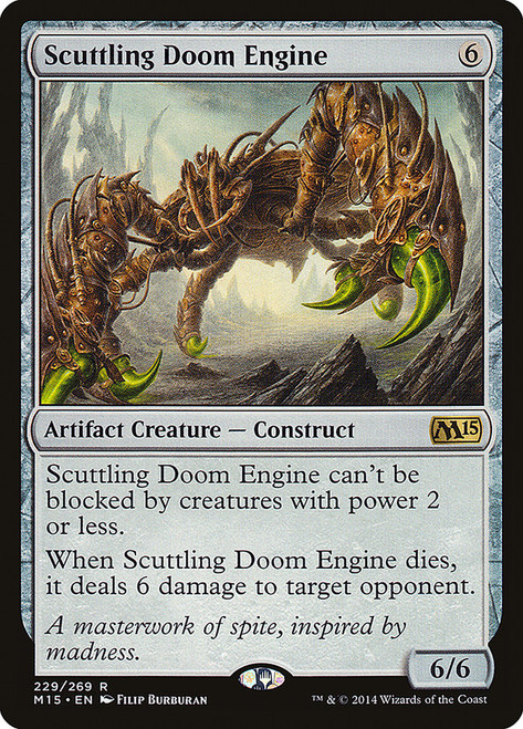 Scuttling Doom Engine\nMagic 2015 Core Set\nSingle\nMagic The Gathering