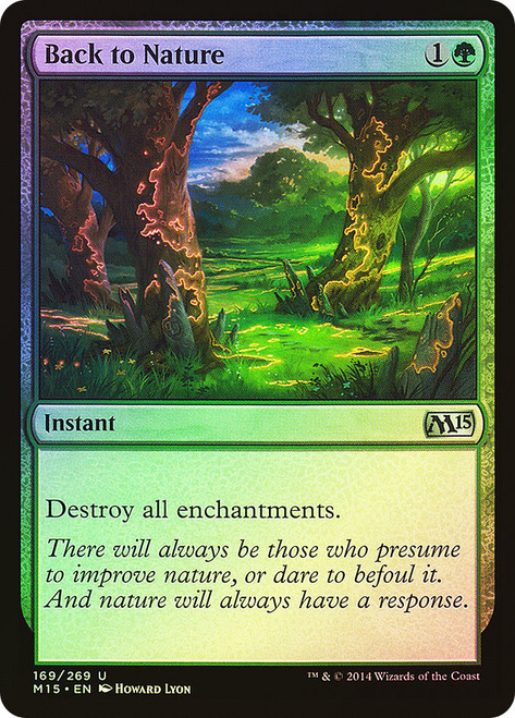 Back to Nature\nMagic 2015 Core Set\nSingle\nMagic The Gathering