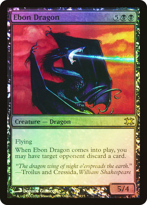 Ebon Dragon\nFrom The Vault: Dragons\nSingle\nMagic The Gathering