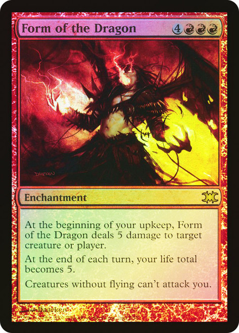 Form of the Dragon\nFrom The Vault: Dragons\nSingle\nMagic The Gathering