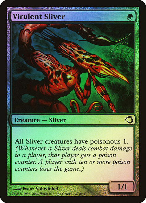 Virulent Sliver\nPremium Deck Series: Slivers\nSingle\nMagic The Gathering