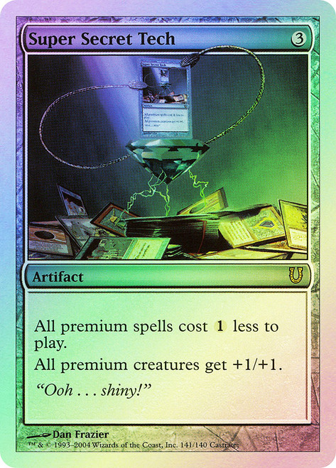 Super Secret Tech (#141/140)\nUnhinged\nSingle\nMagic The Gathering