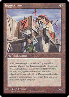 Juggernaut (BB)
3rd Edition BB - German
Single
Magic The Gathering
