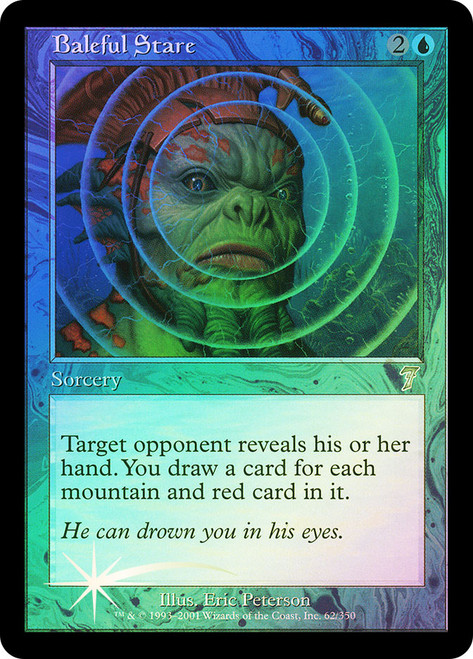 Baleful Stare\n7th Edition\nSingle\nMagic The Gathering
