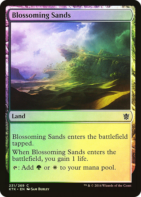 Blossoming Sands\nKhans of Tarkir\nSingle\nMagic The Gathering