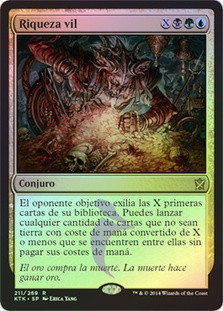 Villainous Wealth
Khans of Tarkir (Foil) - Spanish
Single
Magic The Gathering