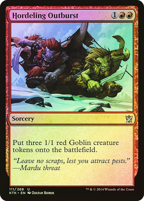 Hordeling Outburst\nKhans of Tarkir\nSingle\nMagic The Gathering