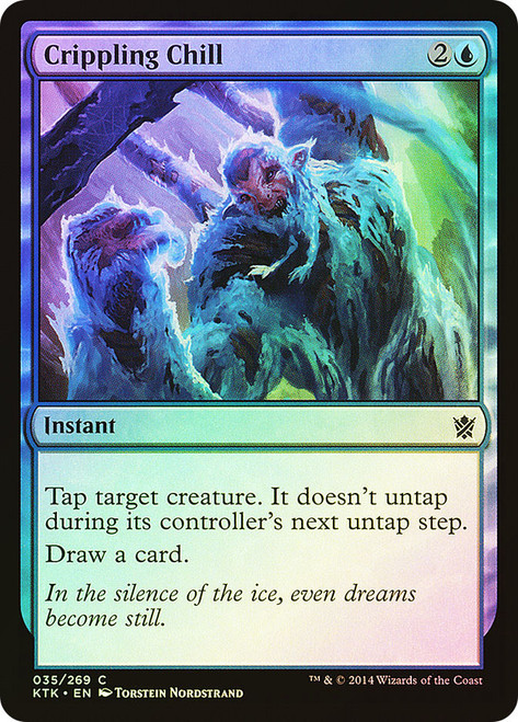 Crippling Chill\nKhans of Tarkir\nSingle\nMagic The Gathering
