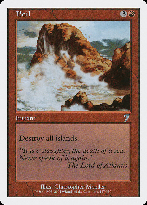 Boil\n7th Edition\nSingle\nMagic The Gathering