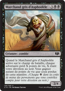 Gray Merchant of Asphodel
Commander: 2014 Edition - French
Single
Magic The Gathering