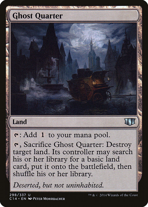 Ghost Quarter\nCommander: 2014 Edition\nSingle\nMagic The Gathering