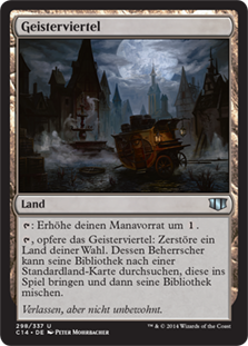 Ghost Quarter
Commander: 2014 Edition - German
Single
Magic The Gathering